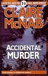 Accidental Murder