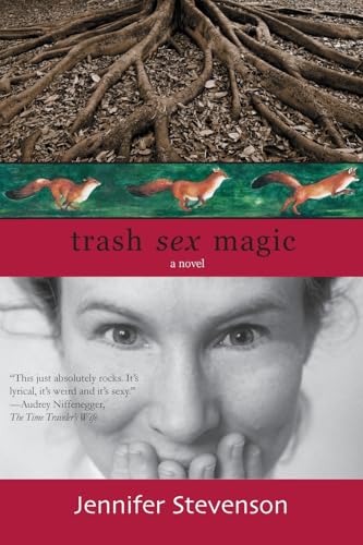 Trash, Sex, Magic book cover
