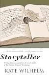 Storyteller: Writing Lessons and More from 27 Years of the Clarion Writers' Workshop