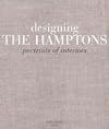 Designing the Hamptons: Portraits of Interiors