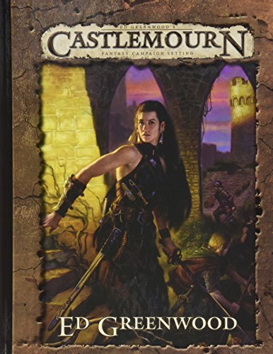 Ed Greenwoods Castlemourn Campaign Setting book cover