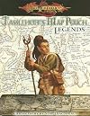 Tasslehoff's Map Pouch: Legends