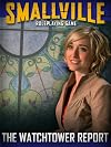 Smallville: The Watchtower Report