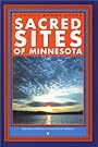 Sacred Sites of Minnesota (Trails Books Guide) - John-Brian Paprock