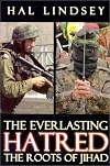 The Everlasting Hatred: The Roots of Jihad