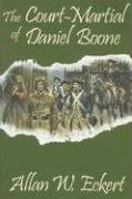 The Court-Martial of Daniel Boone book cover