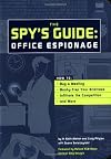 The Spy's Guide: Office Espionage