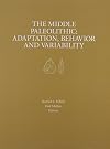 The Middle Paleolithic: Adaptation, Behavior, and Variability (University Museum Monograph)