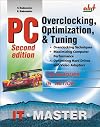 PC Overclocking, Optimization, & Tuning