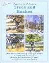 Depicting the Colours in Trees and Bushes
