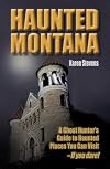 Haunted Montana