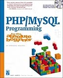 Phpmysql Programming For The Absolute Beginner