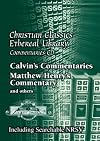 CCEL Commentaries CD: Unabridged Bible commentaries by John Calvin, Matthew Henry, Albert Barnes and others. With Searchable NRSV Bible!