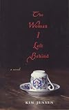 The Woman I Left Behind: a Novel