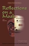 Reflections on a Mask: Two Novellas