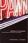 Taming The Sharks (Series on Law, Politics, and Society)