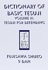 Dictionary of Basic Tesuji Voume II