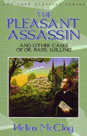 The Pleasant Assassin and Other Cases of Dr. Basil Willing (With: B.A. Pike) cover