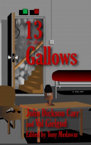 13 to the Gallows (With: Val Gielgud) cover