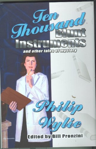 Ten Thousand Blunt Instruments and Other Tales of Mystery book cover