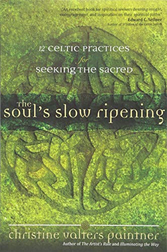 The Soul’s Slow Ripening book cover