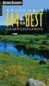 Arizona's 144 Best Campgrounds