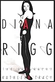 Diana Rigg The Biography