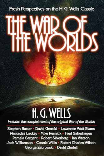 The War of the Worlds (By: Connie Willis,Mercedes Lackey,H.G. Wells,Mike Resnick,Stephen Baxter,Lawrence Watt-Evans) cover