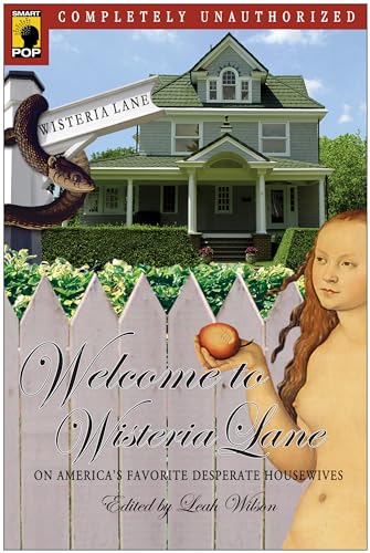 Welcome to Wisteria Lane book cover