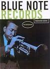 Blue Note Records: The Biography