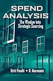 Spend Analysis The Window Into Strategic Sourcing