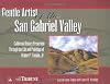 Gentle Artist of the San Gabriel Valley: California History Preserved Through the Life and Paintings of Walter P. Temple Jr.
