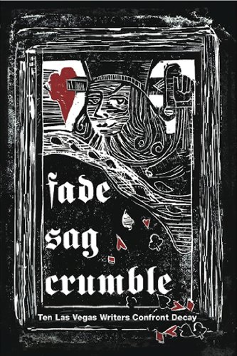Fade, Sag, Crumble book cover