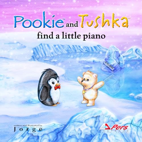 Cover of Pookie and Tushka Find a Little Piano - Kindle Paperback Edition