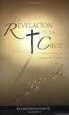 La Revelacion de la Cruz (Spanish Edition)
