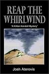 Reap the Whirlwind