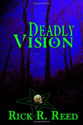 Deadly Vision book cover