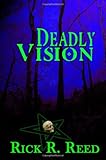 Deadly Vision
