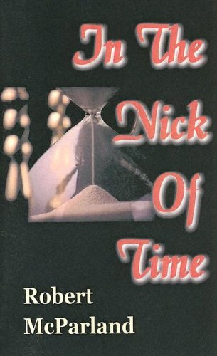 In the Nick of Time