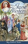 Presenting Miss Jane Austen