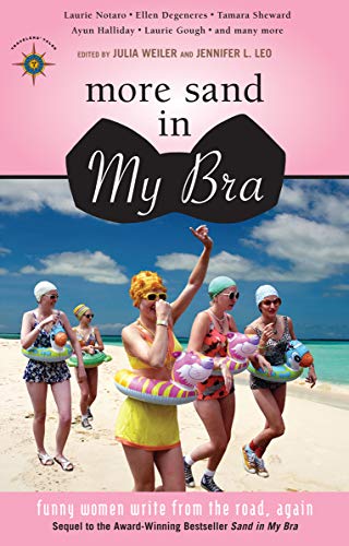 More Sand in My Bra (By: Janna Cawrse Esarey,Julia Weiler,Jennifer L. Leo) cover