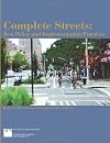 Complete Streets: Best Policy and Implementation Practices