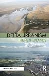 Delta Urbanism: The Netherlands