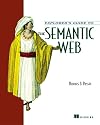 Explorer's Guide to the Semantic Web