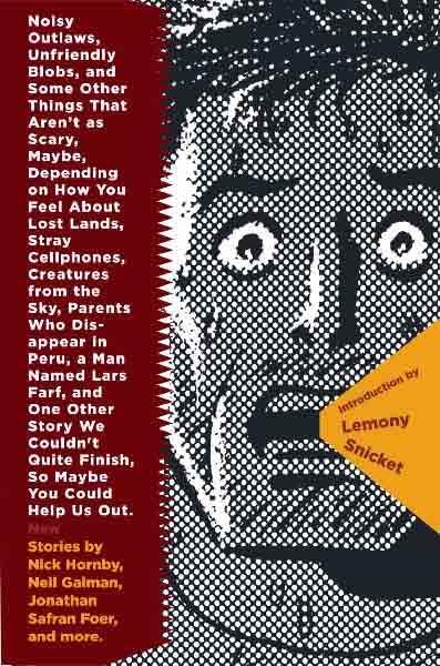 Noisy Outlaws, Unfriendly Blobs, and Some Other Things ... cover