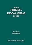 Dido And Aeneas Z 626 Vocal Score