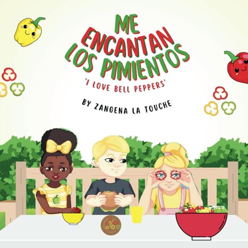 Cover of I LOVE BELL PEPPERS  ME ENCATAN LOS PIMIENTOS