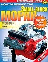 How to Rebuild the Small-Block Mopar (S-A Design) (SA Design)
