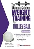 The Ultimate Guide To Weight Training For Volleyball Ultimate Guide To Weight Training Volleyball