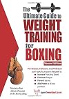 The Ultimate Guide To Weight Training for Boxing